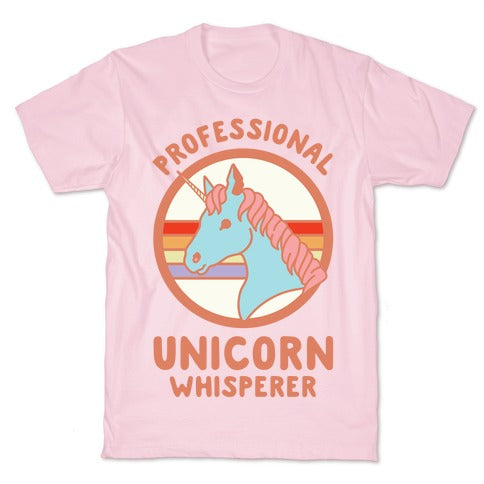 Professional Unicorn Whisperer T-Shirt